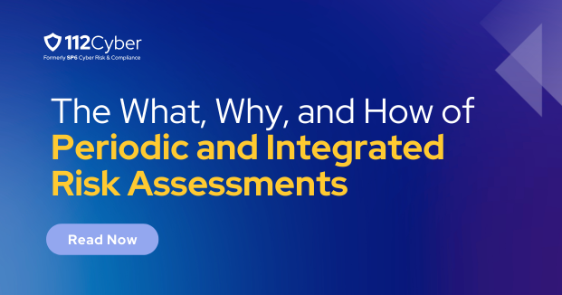The What, Why, and How of Periodic and Integrated Risk Assessments